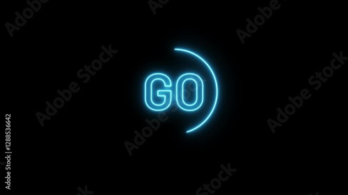Glowing neon counting down with go text animation isolated on Black Background