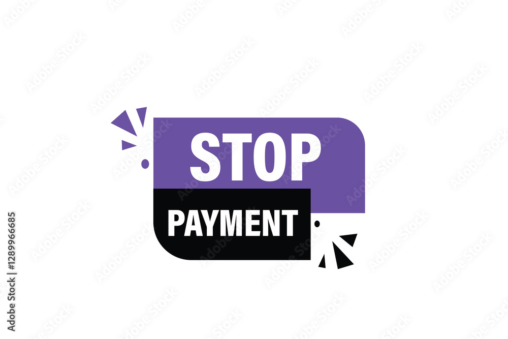 stop payment, for websites, application Design, Element, learn, stay, template, top scorer, design, level, sign, speech, bubble banner, modern, symbol, click.
stop payment, for websites, application Design, Element, learn, stay, template, top scorer, design, level, sign, speech, bubble banner, modern, symbol, click.