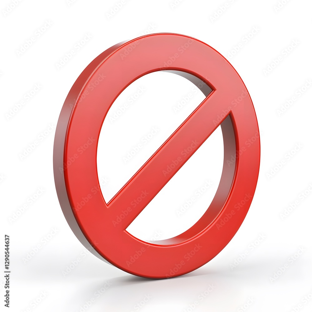 The prohibition sign represents a specific item or activity The prohibition sign represents a specific item or activity