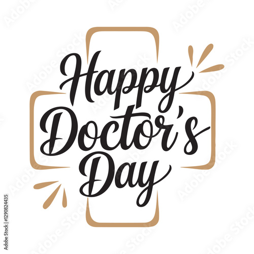 Happy World Doctors Day, doctor international logo design vector, Doctor's day greeting card design. Calligraphic hand drawn black lettering isolated on white background.