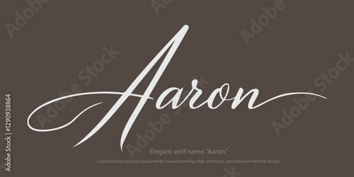 Elegant serif name "Aaron"—a sophisticated typeface designed for luxury branding, high-end logos, and premium editorial design. Perfect for fashion, upscale packaging, and timeless typography.