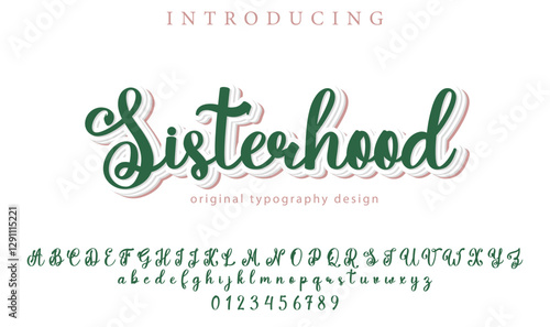 Sisterhood Font Stylish brush painted an uppercase vector letters, alphabet, typeface