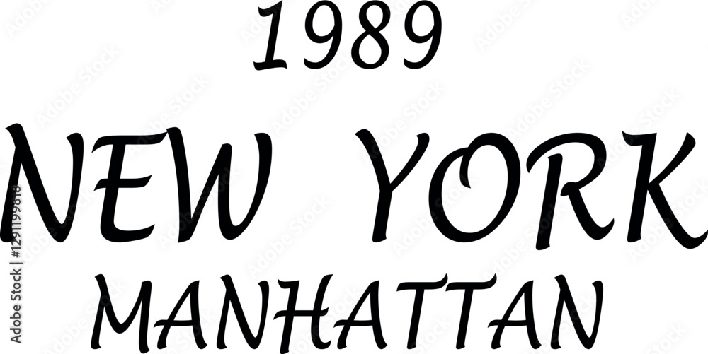 Obraz premium art, design, text, typography, new york, fashion, print, lettering, tee, american, font, poster, style, sign, college, shirt, banner, vintage, varsity, authentic, illustration, urban, manhattan
