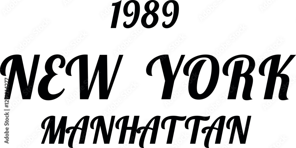 Obraz premium art, design, text, typography, new york, fashion, print, lettering, tee, american, font, poster, style, sign, college, shirt, banner, vintage, varsity, authentic, illustration, urban, manhattan