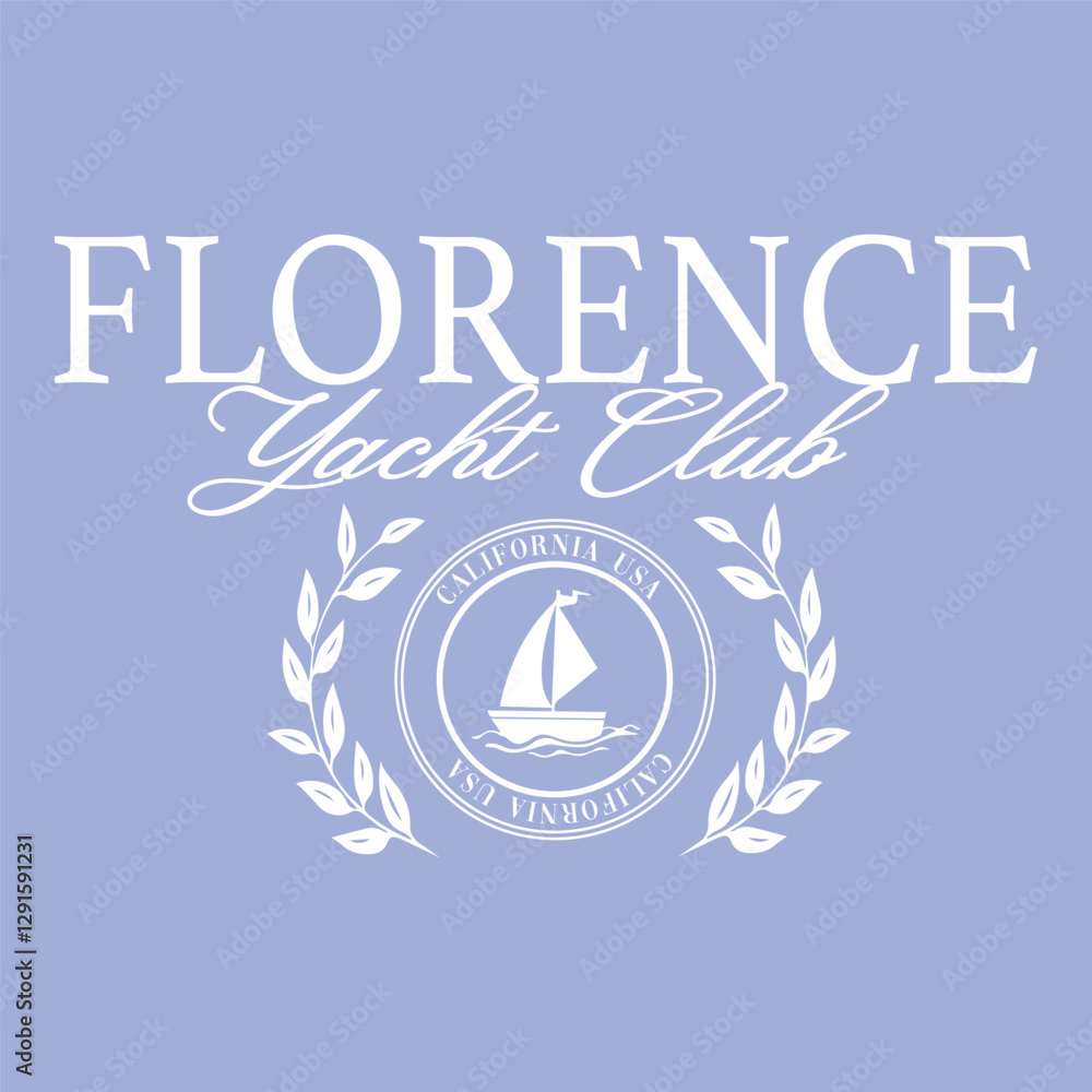 Florence yacht club t-shirt printed design vector, Florence Komodo boat California printed design, California t-shirt design vector, Yacht Sailing club nautical varsity college tee t-shirt logo slogan Florence yacht club t-shirt printed design vector, Florence Komodo boat California printed design, California t-shirt design vector, Yacht Sailing club nautical varsity college tee t-shirt logo slogan