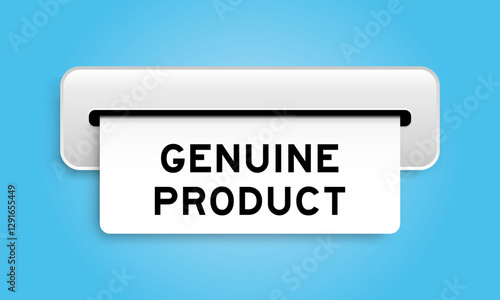 White coupon banner with word genuine product from machine on blue color background