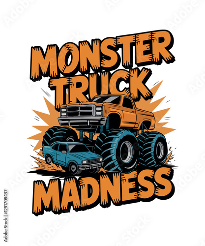 Monster truck madness
