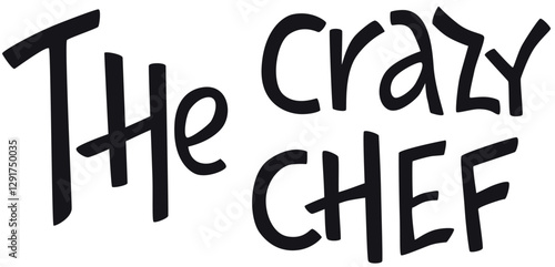 Healthy cooking hand drawing lettering quote for design template recipe book, foodie illustration, printable culinary art design.