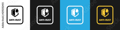 Anti Rust label on different color backgrounds. Vector icon for metal tools.