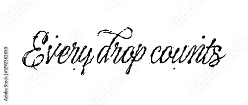 Every drop counts liquid fonts