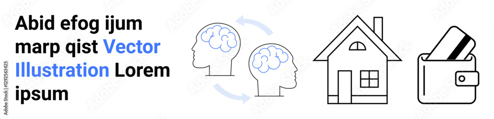Two human brains with arrows symbolizing cognitive exchange, a house representing home ownership, and a wallet depicting financial security. Ideal for education, mental health, real estate, finance Two human brains with arrows symbolizing cognitive exchange, a house representing home ownership, and a wallet depicting financial security. Ideal for education, mental health, real estate, finance