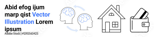 Two human brains with arrows symbolizing cognitive exchange, a house representing home ownership, and a wallet depicting financial security. Ideal for education, mental health, real estate, finance