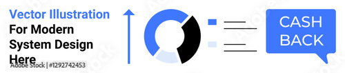 Arrow pointing upward aligned with pie chart segments and cash back bubble. Ideal for business, finance, rewards programs, analytics, growth metrics, data presentation, flat landing page banner