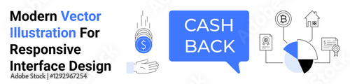 Bold Cash Back text in speech bubble with hand receiving coin, pie chart, and financial icons. Ideal for fintech apps, marketing, savings, online shopping, rewards, business growth flat landing page