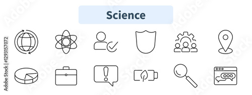 Science set icon. Global research, atom, user verification, shield security, teamwork, location, statistics, briefcase, alert, energy battery, magnifier, chatbot.