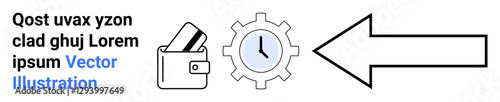 Wallet with cards, clock in gear, large arrow pointing right and placeholder text. Ideal for finance, time management, productivity, navigation, business direction, workflow optimization user