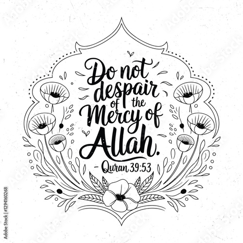 Do not despair the mercy of Allah, Islamic motivational quotes