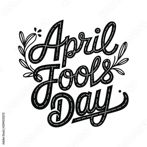 Playful Funny vector hand-drawn April Fool's Day lettering