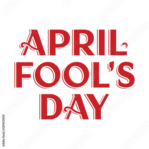 Playful Funny vector hand-drawn April Fool's Day lettering