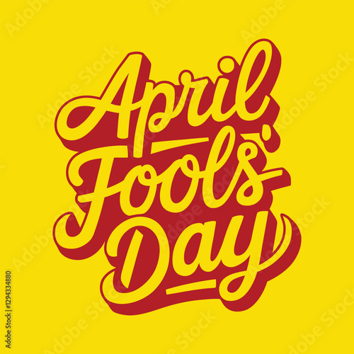 Playful Funny vector hand-drawn April Fool's Day lettering