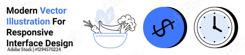 Minimalist graphics of a vegetable-filled bowl, dollar sign, and clock. Ideal for finance, food industry, time management, utilities, web design, apps and flat landing page banner