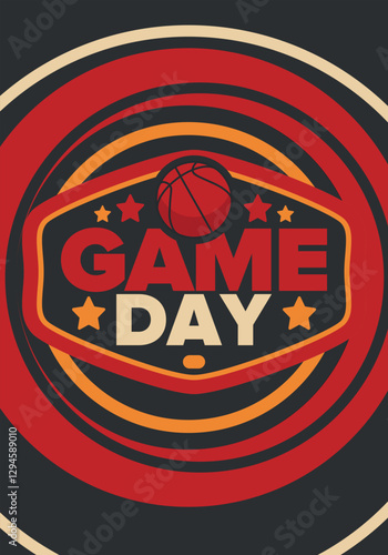 Game Day. Basketball football playoff in March. Super sport party in United States. Final games of season tournament. Professional team championship. Ball for basketball. Sport poster. Vector