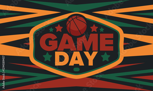 Game Day. Basketball football playoff in March. Super sport party in United States. Final games of season tournament. Professional team championship. Ball for basketball. Sport poster. Vector