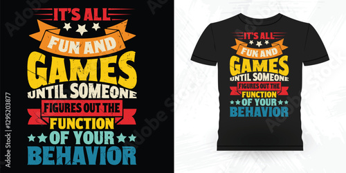 Funny Analyst Behavior Technician Vintage Behavior Therapist T-shirt Design