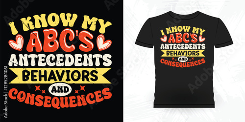 Funny Analyst Behavior Technician Vintage Behavior Therapist T-shirt Design