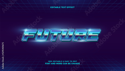 Future text effect with elegant style that can be edited