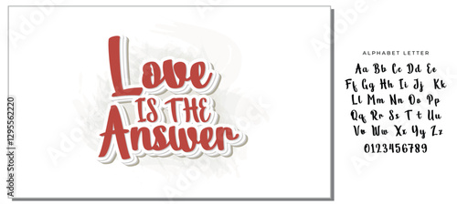 love is the answer hand lettering inscription positive quote, motivational and inspirational typography poster, black ink calligraphy raster version illustration