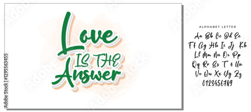 love is the answer hand lettering inscription positive quote, motivational and inspirational typography poster, black ink calligraphy raster version illustration
