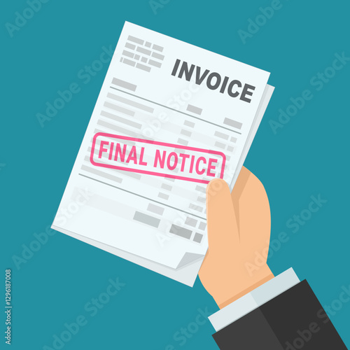 A hand holds an unpaid bill with a red "Final notice" stamp in flat design style on blue background