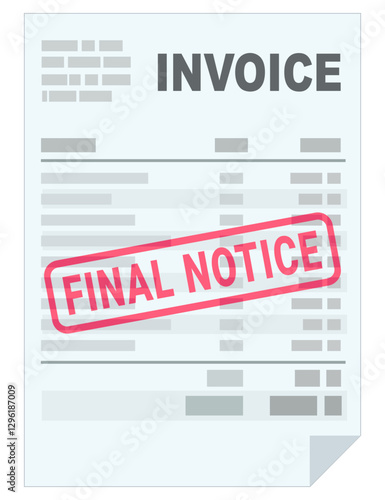 Unpaid invoice with red "Final notice" stamp in flat design style (cut out)