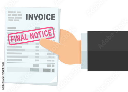 A hand holds an unpaid bill with a red "Final notice" stamp in flat design style (cut out)
