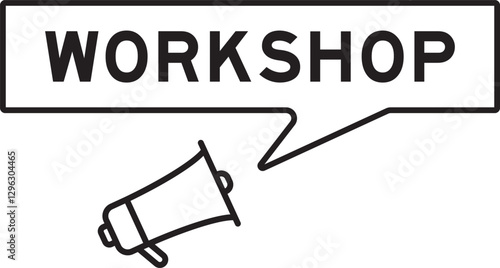 Megaphone icon with speech bubble in word workshop on white background