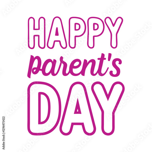 Happy Parent's Day vector Typography Design. photo