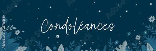 Bannière pour souhaiter les condoléances à un proche - Fleurs légères et fond de nuit - Deuil, soutien pour aider à surmonter la mort - Message de soutien pour une personne endeuillée - Étoiles, nuit