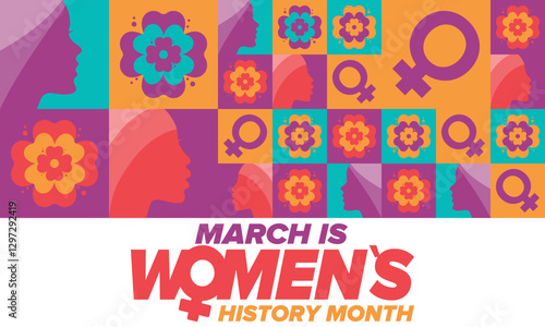 Women's History Month. Celebrated annual in March, to mark women’s contribution to history. Female symbol. Women's rights. Girl power in world. Poster, postcard, banner. Vector illustration