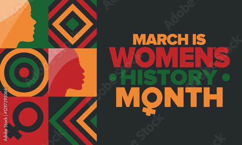 Women's History Month. Celebrated annual in March, to mark women’s contribution to history. Female symbol. Women's rights. Girl power in world. Poster, postcard, banner. Vector illustration