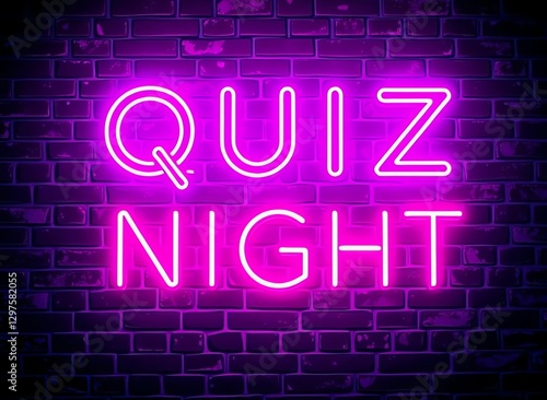 an image of a neon sign that says quiz night, there is a neon sign that says quiz night on a brick wall photo