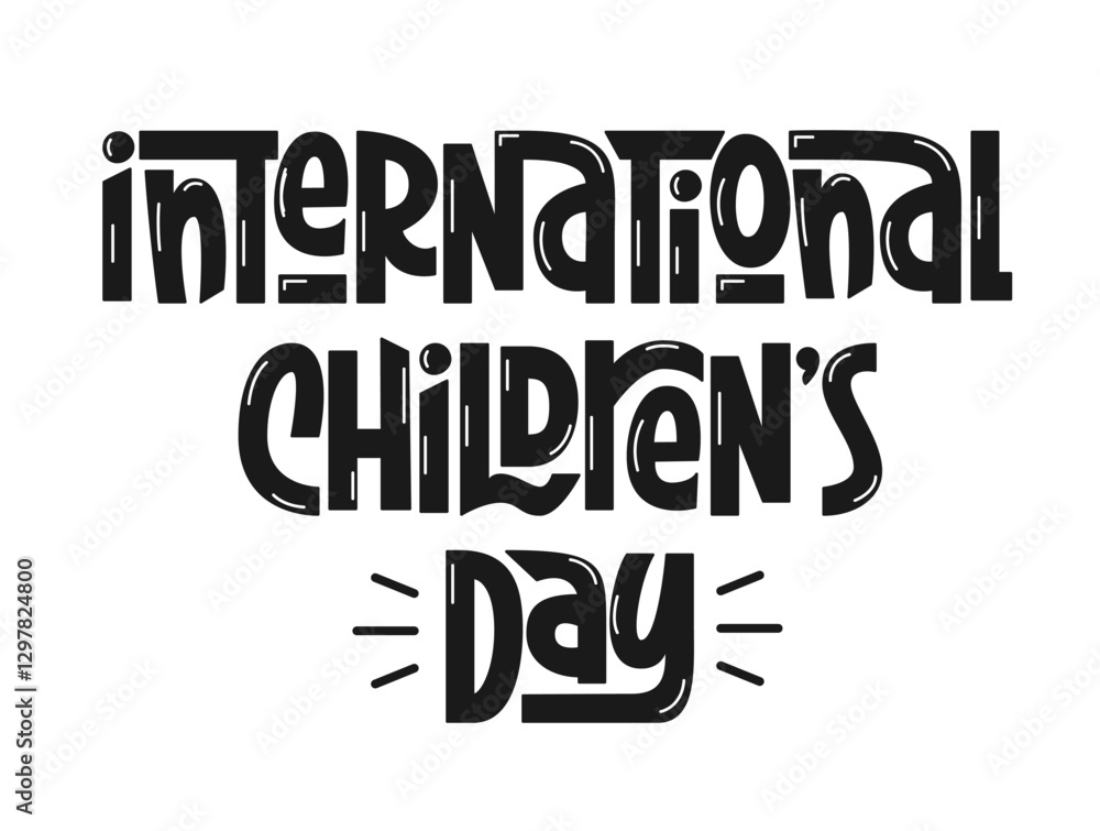International Children's Day Text. Vector Hand Lettering. International Children's Day Text. Vector Hand Lettering.