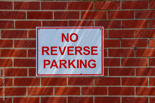 Wallpaper Mural no reverse parking sign on brick wall Torontodigital.ca