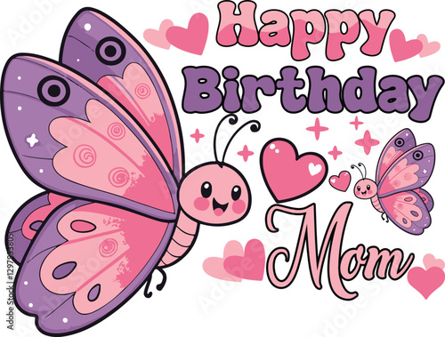 Mom happy birthday graphic design, mom day, mom t-shirt, Mom gifts design ideas Art & Illustration
