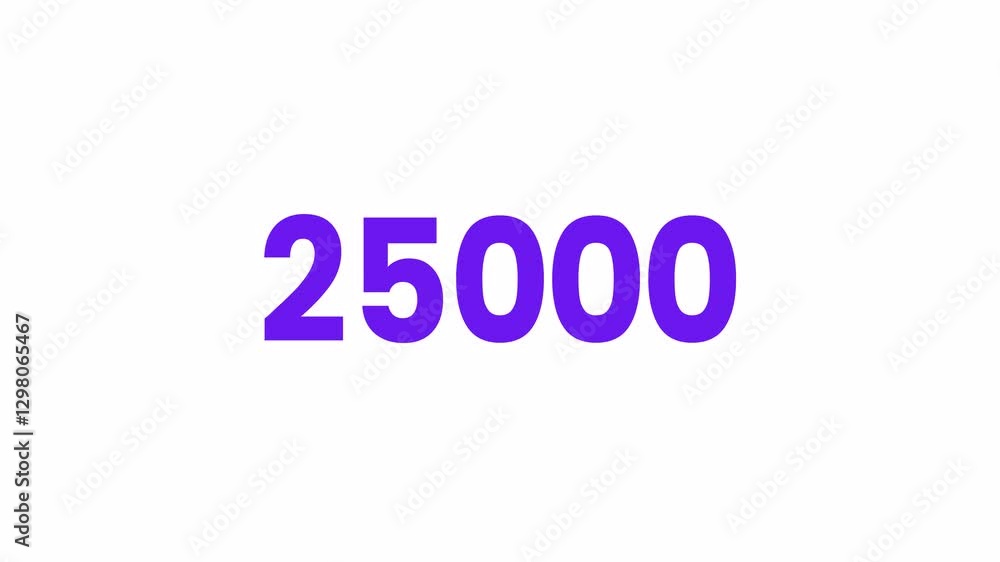 25000 or Twenty Five Thousand Text Animation. Alpha matte with transparent background 4K resolution. 25000 or Twenty Five Thousand Text Animation. Alpha matte with transparent background 4K resolution.