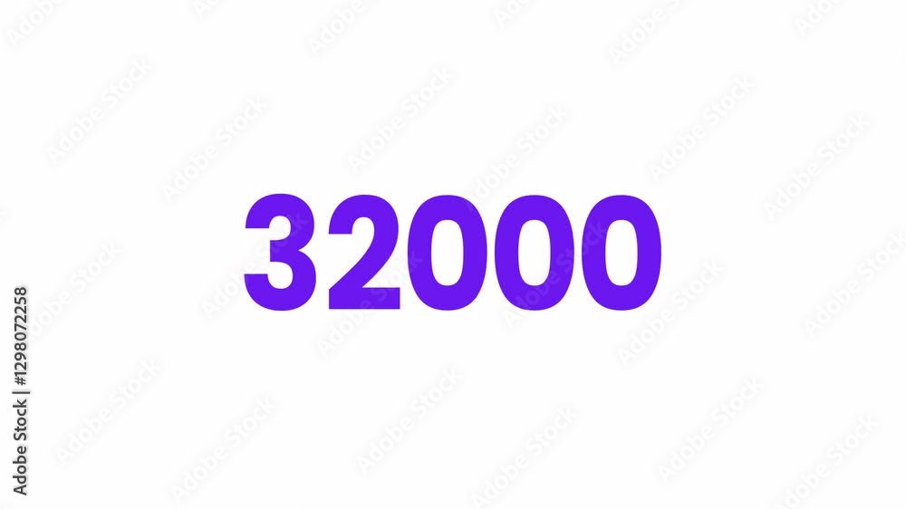 32000 or Thirty Two Thousand Text Animation. Alpha matte with transparent background 4K resolution. 32000 or Thirty Two Thousand Text Animation. Alpha matte with transparent background 4K resolution.
