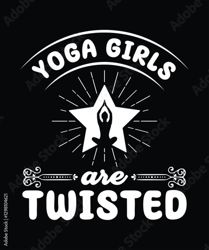 Yoga girls are twisted t-shirt design. Yoga Vintage T-Shirt Design