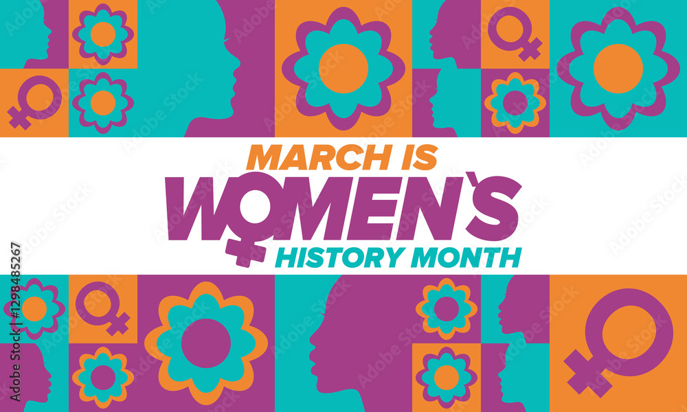 Fototapeta premium Women's History Month. Celebrated annual in March, to mark women’s contribution to history. Female symbol. Women's rights. Girl power in world. Poster, postcard, banner. Vector illustration