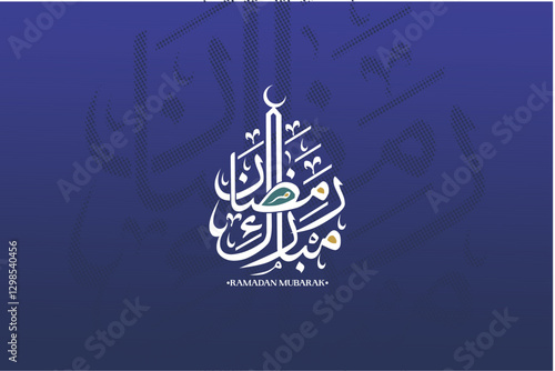 Ramadan is the month of blessing Ramadan Kareem text translation in Arabic lettering , Ramadhan Mubarak Background  , Welcome Ramadan . Vector Eps