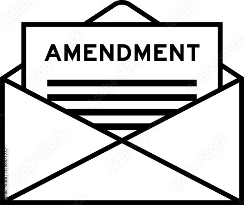 Envelope and letter sign with word amendment as the headline